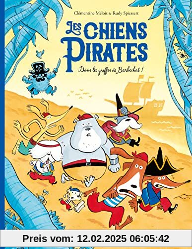 Les chiens pirates - Dans les griffes de Barbechat