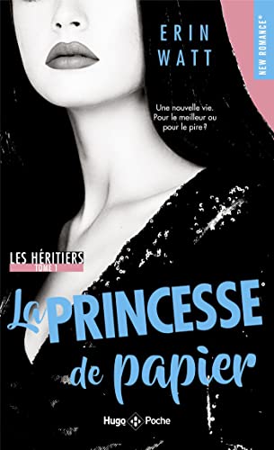 Les héritiers - Tome 01: La Princesse de papier von HUGO POCHE