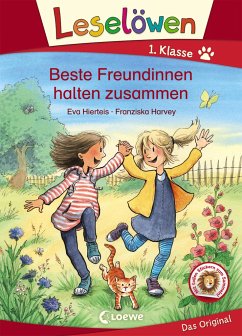 Leselöwen 1. Klasse - Beste Freundinnen halten zusammen von Loewe / Loewe Verlag