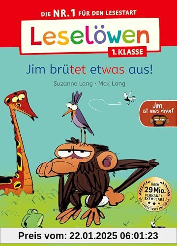 Leselöwen 1. Klasse - Jim ist mies drauf - Jim brütet etwas aus!: Die Nr. 1 für den Lesestart - Mit Leselernschrift ABeZeh - Erstlesebuch für Kinder ab 6 Jahren