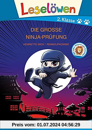Leselöwen 2. Klasse - Die große Ninja-Prüfung: Erstlesebuch für Kinder ab 7 Jahre - Großbuchstabenausgabe