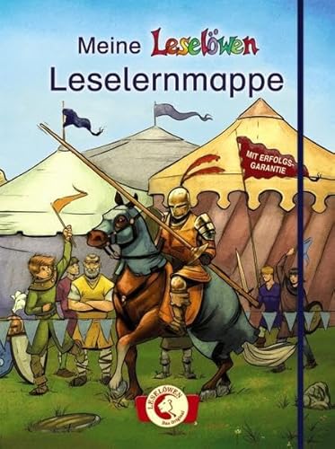 Leselöwen - Das Original: Meine Leselöwen-Leselernmappe (Ritter): Lernmappe für Ritterfans und Erstleser ab 6 Jahre