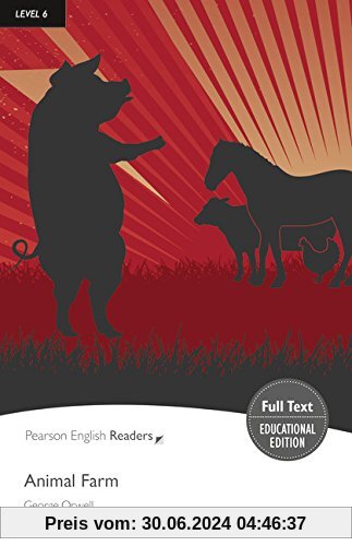 Level 6: Animal Farm (Pearson English Graded Readers)