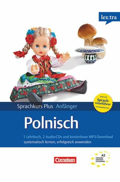 Lextra - Polnisch - Sprachkurs Plus: Anfänger - A1/A2: Selbstlernbuch mit CDs (Neubearbeitung)...