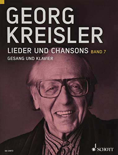 Lieder und Chansons: Band 7. Gesang und Klavier.