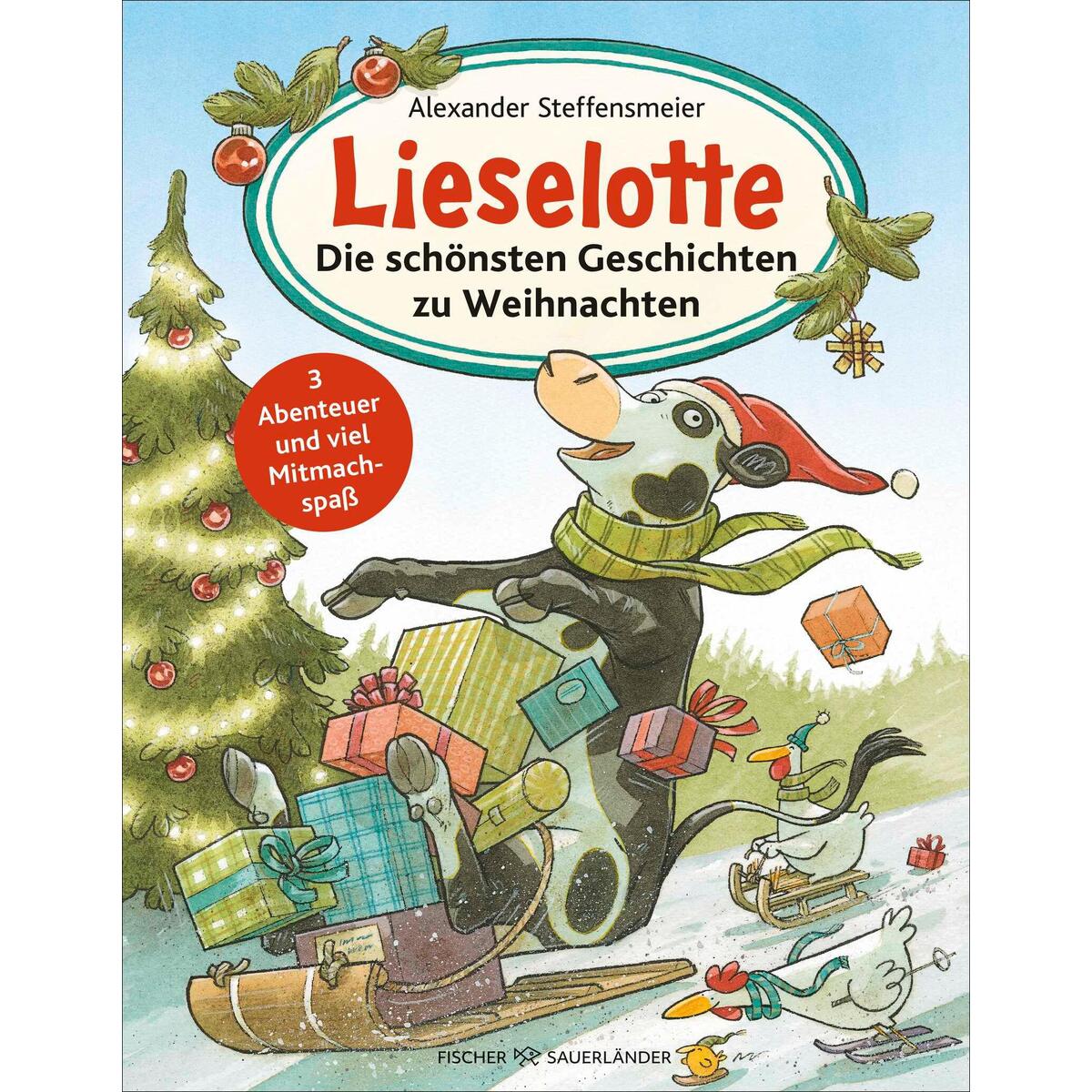 Lieselotte: Die schönsten Geschichten zu Weihnachten von FISCHER Sauerländer