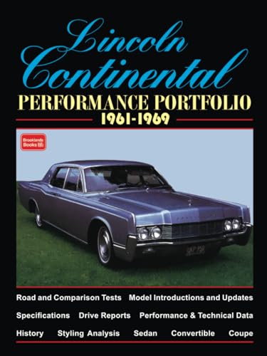 Lincoln Continental Performance Portfolio 1961-1969 (Performance Portfolio Series)
