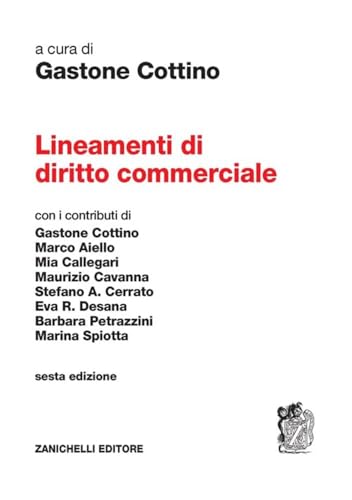 Lineamenti di diritto commerciale von Zanichelli