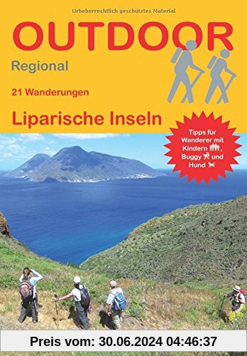 Liparische Inseln: 21 Wanderungen Liparische Inseln