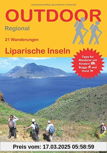 Liparische Inseln: 21 Wanderungen Liparische Inseln