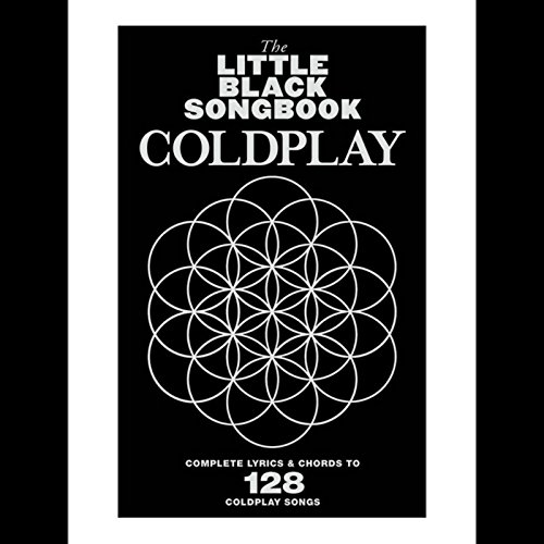 Little Black Book of Coldplay (Updated version): Complete Lyrics & Chords to 128 Coldplay Songs. Songbook für Gitarre von Bosworth