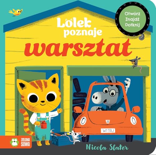 Lolek poznaje warsztat von Zielona Sowa