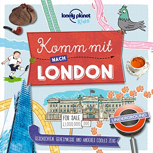 LONELY PLANET Kinderreiseführer Komm mit nach London von LONELY PLANET DEUTSCHLAND