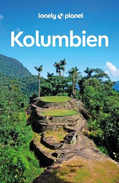 LONELY PLANET Reiseführer Kolumbien von Lonely Planet Deutschland