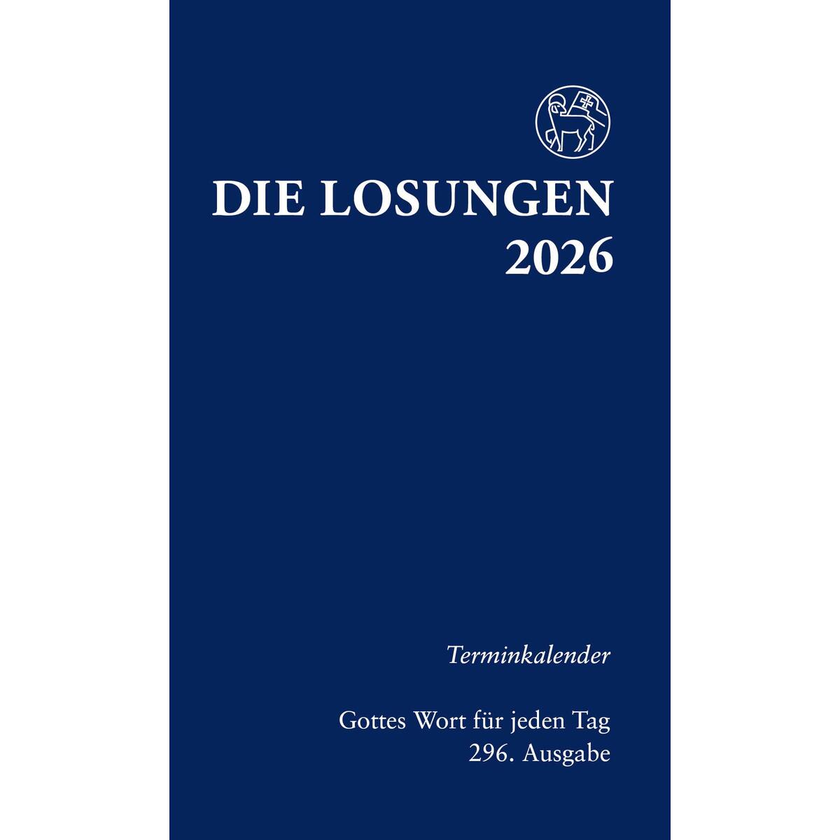 Losungen Deutschland 2026 / Die Losungen 2026 von Reinhardt Friedrich Verla