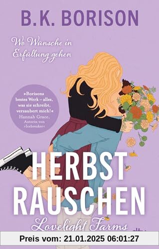 Lovelight Farms – Herbstrauschen: »Borisons bestes Werk – alles, was sie schreibt, verzaubert mich!« Hannah Grace, Autorin von ›Icebreaker‹ (Lovelight-Serie, Band 4)