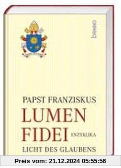 Lumen Fidei: Licht des Glaubens