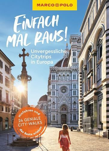 MARCO POLO Bildband Einfach mal raus! Unvergessliche Citytrips in Europa: Hinfahren und das Be...