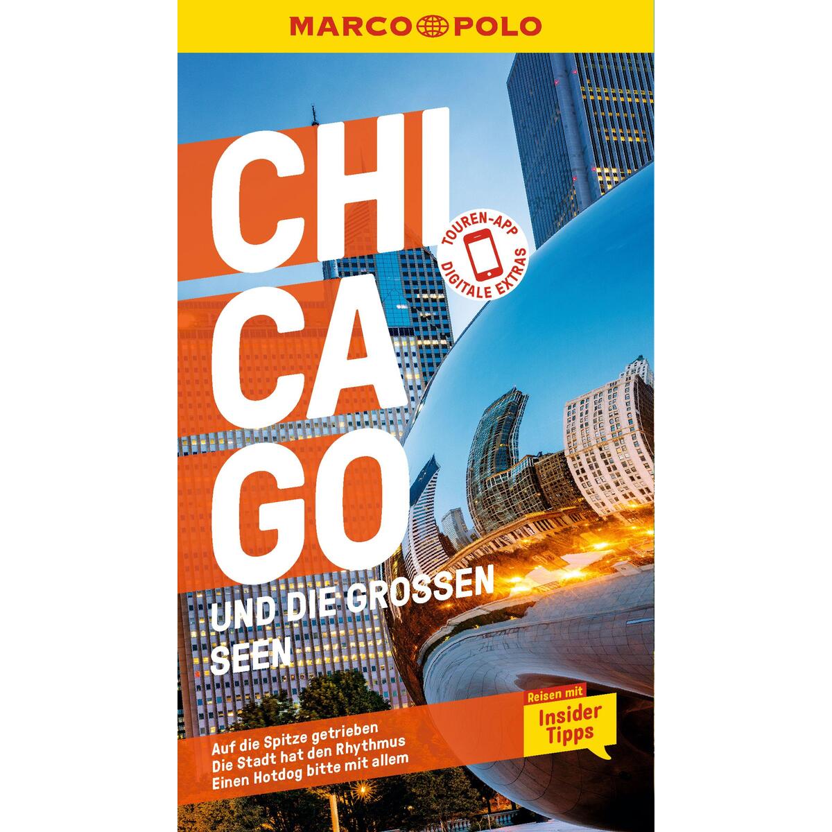 MARCO POLO Reiseführer Chicago und die großen Seen von Mairdumont