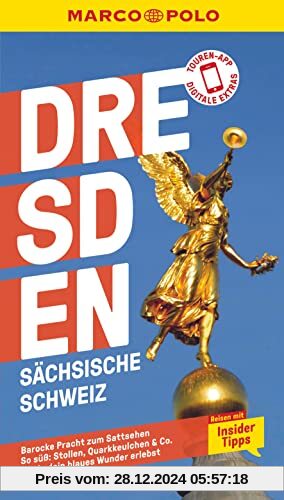 MARCO POLO Reiseführer Dresden, Sächsische Schweiz: Reisen mit Insider-Tipps. Inkl. kostenloser Touren-App