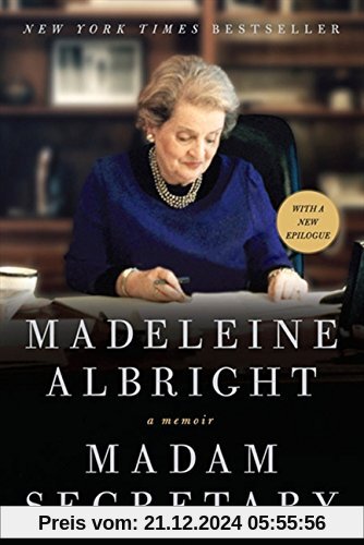 Madam Secretary: A Memoir