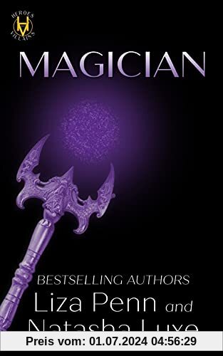 Magician: A Paranormal Organized Crime Romance (Heroes and Villains, Band 4)