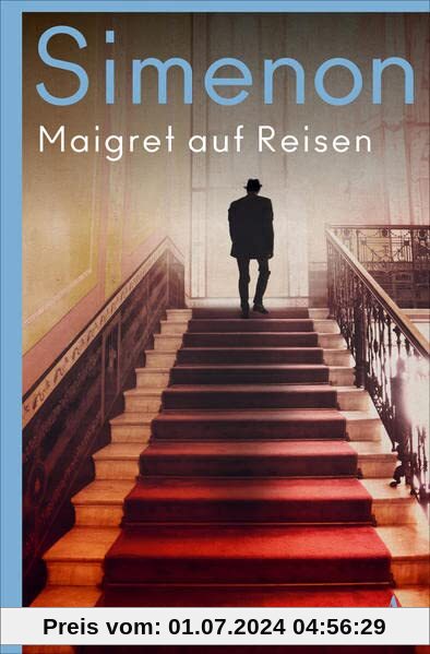 Maigret auf Reisen: Roman