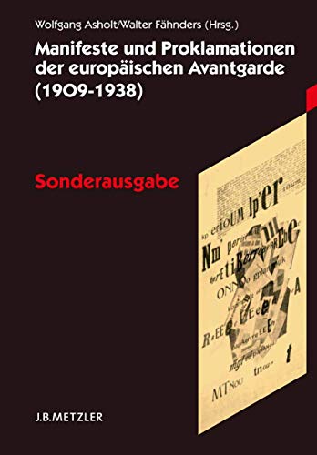 Manifeste und Proklamationen der europäischen Avantgarde (1909-1938): Sonderausgabe