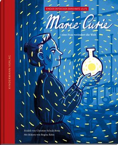 Marie Curie - eine Frau verändert die Welt von Kindermann