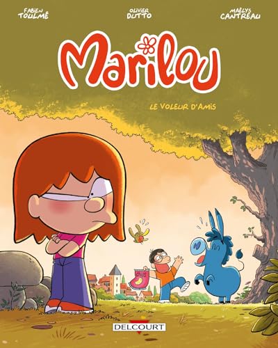 Marilou T02: Le Voleur d'amis