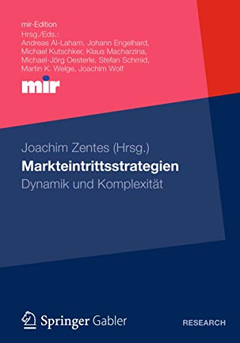 Markteintrittsstrategien: Dynamik und Komplexität (mir-Edition) (German Edition) von Gabler Verlag