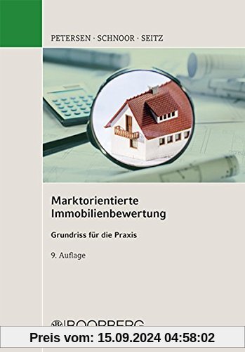 Marktorientierte Immobilienbewertung