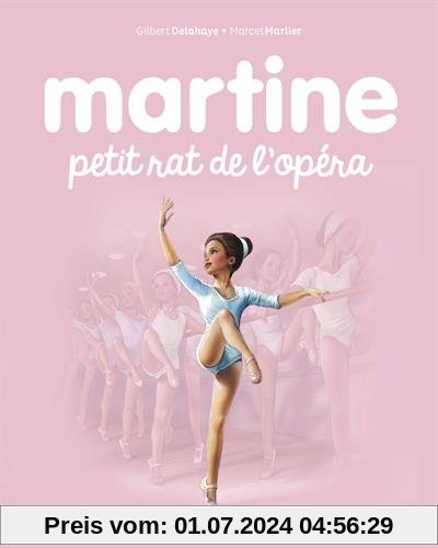 Martine, Tome 22 : Martine petit rat de l'opéra