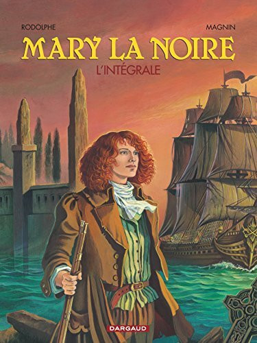 Mary la Noire - Tome 0 - Mary la Noire - Int�grale