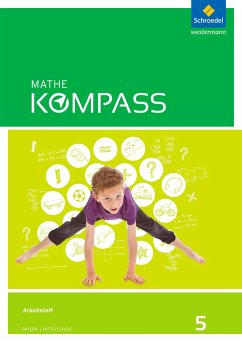 Mathe Kompass 5. Arbeitsheft mit Lösungen. Bayern von Schroedel / Westermann Bildungsmedien