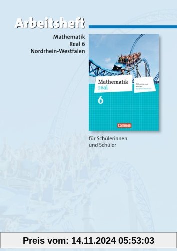 Mathematik real - Differenzierende Ausgabe Nordrhein-Westfalen: 6. Schuljahr - Arbeitsheft mit eingelegten Lösungen