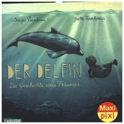 Maxi Pixi 333: Der Delfin von Carlsen