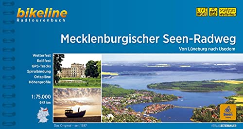 Mecklenburgischer Seen-Radweg: Von Lüneburg nach Usedom. 1:75.000, 647 km, wetterfest/reißfest, GPS-Tracks Download, LiveUpdate (Bikeline Radtourenbücher)