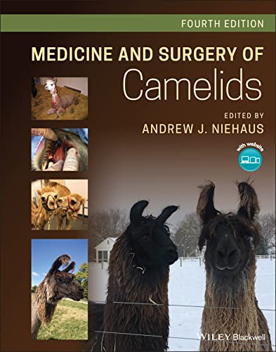Medicine and Surgery of Camelids von Wiley-Blackwell