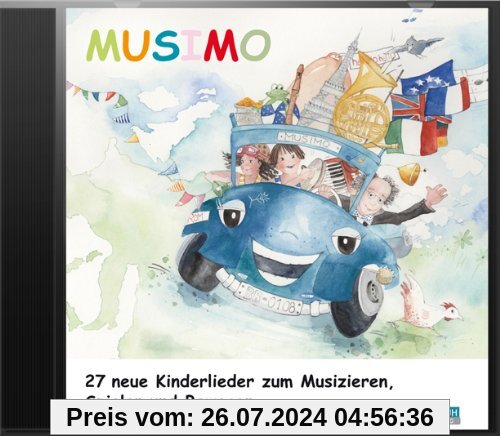 Mein MUSIMO - Lieder-CD: Die fröhliche Liedersammlung aus MUSIMO 1 und 2 - zum Singen, Bewegen und Spielen.