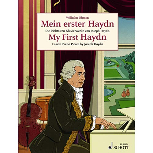 Mein erster Haydn: Die leichtesten Klavierwerke von Joseph Haydn. Klavier. (Easy Composer Series) von Schott Music