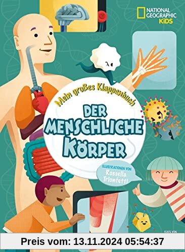 Mein großes Klappenbuch: Der menschliche Körper: National Geographic Kids