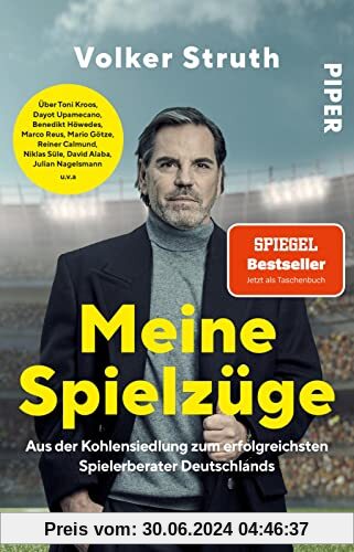 Meine Spielzüge: Aus der Kohlensiedlung zum erfolgreichsten Spielerberater Deutschlands | Aktualisierte Fußball-Biografie, die hinter die Kulissen des Profifußballs blickt