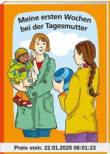 Meine ersten Wochen bei der Tagesmutter