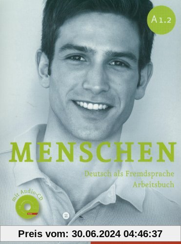 Menschen A1/2: Deutsch als Fremdsprache / Arbeitsbuch mit Audio-CD
