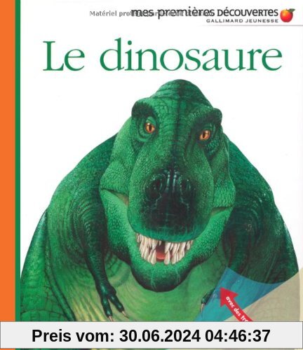 Mes Premieres Decouvertes: Le Dinosaure