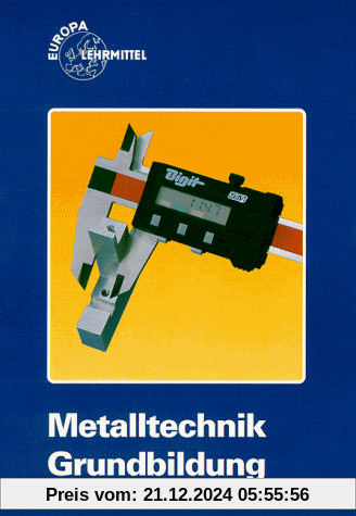 Metalltechnik. Grundbildung