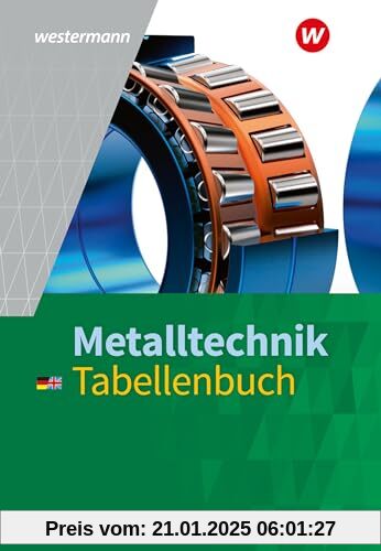 Metalltechnik: Tabellenbuch