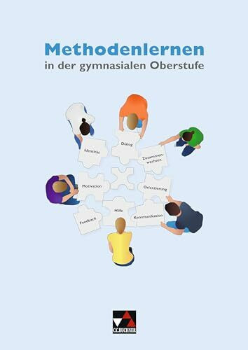 Methodentrainer / Methodenlernen in der gymnasialen Oberstufe: Prozess – Produkt – Präsentation