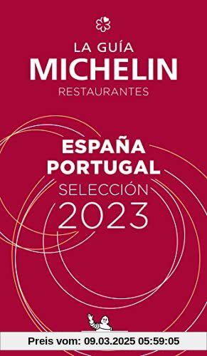 Michelin Espana Portugal 2023: Restaurants (MICHELIN Hotelführer)